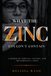 WHAT THE ZINC COULDN'T CONTAIN