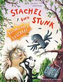 Stachel und Stunk: Bei drei gibt's Geschrei | Lustiges Bilderbuch über Zusammenhalt, Toleranz und Freundschaft für Kinder ab 4 Jahren: 2