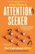 Attention Amber Medland Attention Seeker: The Truth about ADHD Paperback