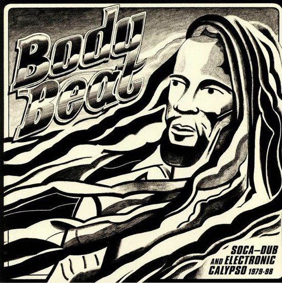 Sonic Rendezvous Soundway Various Artists - Body Beat (Soca-Dub And Electronic Calypso 1979-98) (3 LP)
