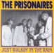 Prisonairs Just Walkin' In The Rain