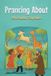 Prancing Libri GmbH Prancing About Paperback