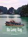 Ha Long Bay: A Photographic Collection of Limestone Islands and Emerald Waters – Coffee Table Book