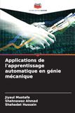 Applications Icecat Applications de l'apprentissage automatique en génie mécanique