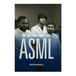Techwatch Books ASML De architecten van ASML (Hardback)