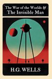 Salmon Dual Classics: The War of the Worlds & The Invisible Man (Original, Unabridged Classic)