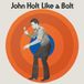 Like Doctor Bird Like a Bolt (Expanded Edition)