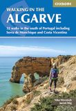 Walking Cicerone Walking in the Algarve: 32 walks in the south of Portugal including Serra de Monchique and Costa Vicentina
