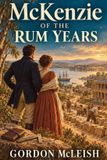 McKenzie of the Rum Years Paperback