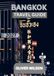 Bangkok Travel Guide 2027: Discover Hidden Gems, Iconic Sights, Authentic Thai Food, Local Secrets & Unforgettable Experiences in the City of Angels