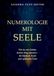 Numerologie mit Seele: Wie du mit Zahlen deinen Weg erkennst - für Klarheit, Kraft und spirituelle Tiefe.
