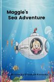 Maggie's Sea Adventure Paperback