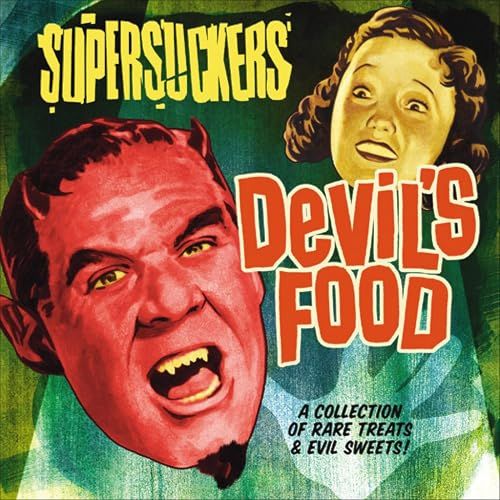 Devil's Food: A Collection Of Rare Treats & Evil Sweets!