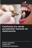 Confronto OmniScriptum SRL Confronto tra sonde parodontali manuali ed elettroniche