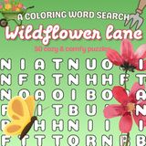 Cozy Word Search WILDFLOWER LANE: 50 cute & comfy coloring word search puzzle for adults, teens and kids. Relaxation and stress relief
