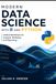 Modern Data Science with R and Python: Unified Workflows for Analysis, Modeling, and Reporting