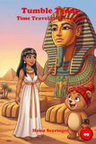 Tumble Teddy Time Travel to Cleopatra