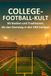 FlipFlop College-Football-Kult: 50 Stadien und Traditionen, die den Samstag in den USA heiligen