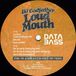 Dj Databass Records Loud Mouth 12" Vinyl