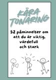 Kära tonåring: 52 påminnelser om att du är viktig, värdefull och stark