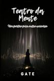 Teatro da Mente: Um portão para outro universo