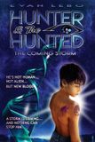 HUNTER Libri GmbH The Danni Storm Trilogy- Hunter & the Hunted