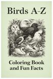 Livres de coloriage et faits amusants A-Z des oiseaux