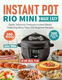 Instant Pot Rio Mini Made Easy