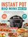 Instant Pot Rio Mini Made Easy