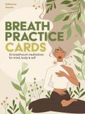 Breath Customer services - GPSR Breath Practice Cards: 50 breathwork meditations for mind, body & self