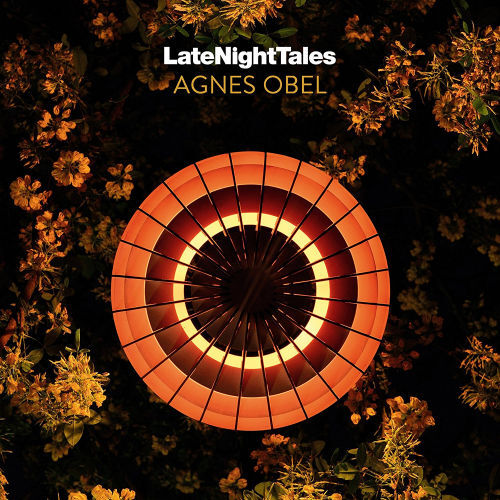 Agnes Obel Late Night Tales