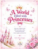 A World Filled with Princesses