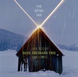 Outhere Intakt Records Silke Eberhard Trio - The Being Inn (CD)