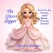 The Princess Jewel The Glass Slipper Paperback