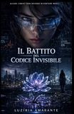 Il battito del codice invisibile