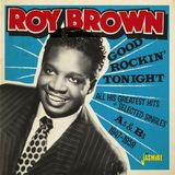 Music&Words Roy Brown - Good Rockin' Tonight & All His Greatest Hits (2 CD)