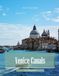 Venice Canals: A Photographic Collection of Floating Architecture and Waterways – Coffee Table Book
