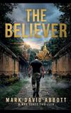 The Max Jones Thrillers-The Believer Paperback