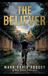 The Max Jones Thrillers-The Believer Paperback