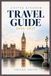 UNITED KINGDOM TRAVEL GUIDE 2026-2027
