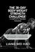 The 30-Day Bodyweight Strength Challenge: A Complete Training Program: Build Functional Muscle and Power with Progressive Calisthenics guide