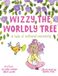Wizzy The Worldly Tree: A Tale of Cultural Curiosity