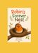Robin's Forever Nest: A Gentle Story About Finding a Forever Family