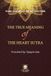 The True Meaning Of The Heart Sutra
