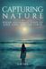 Capturing Nature