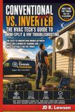 Conventional Icecat Conventional vs. Inverter: The HVAC Tech's Guide to Mini-Split & VRF Troubleshooting