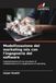 Modellizzazione del marketing mix con l'ingegneria del software: Implementazione di uno strumento di modellizzazione di un'applicazione di marketing