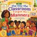 The Day the Classroom Forgot Its Manners: A Story About Kindness and Classroom Expectations