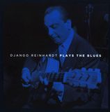 Intermusic Django Reinhardt Plays The Blues