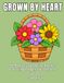 Grown by Heart: 50 Bold and Easy Large Print Flower Coloring Pages for Seniors